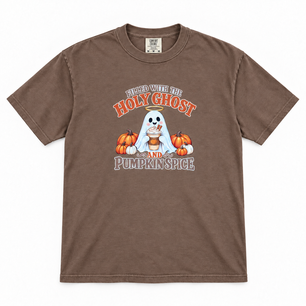 Filled with the Holy Ghost & Pumpkin Spice TShirt