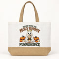 Filled with the Holy Ghost & Pumpkin Spice Tote Bag