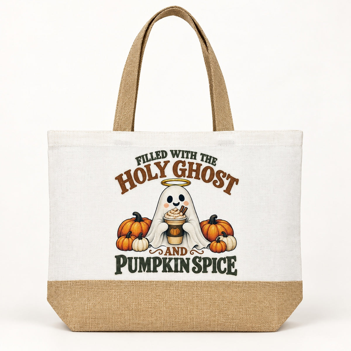 Filled with the Holy Ghost & Pumpkin Spice Tote Bag